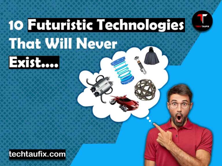 10-futuristic-technologies-that-will-never-exist