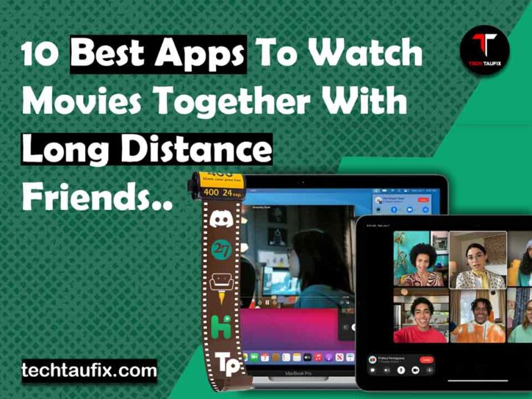10-best-apps-to-watch-movies-together-with-long-distance-friends