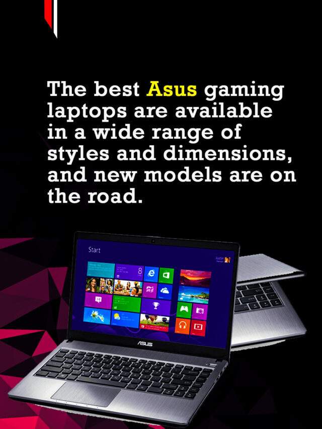 The Best Asus Gaming Laptops In 2023