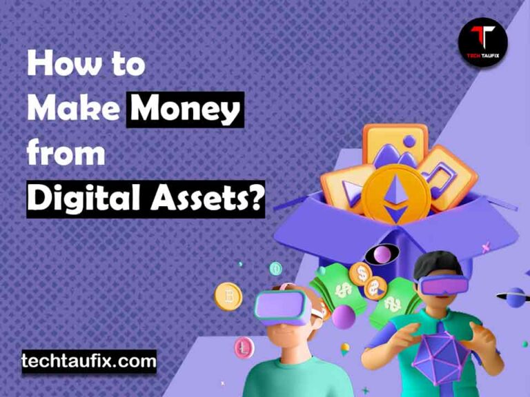 how-to-make-money-from-digital-assets