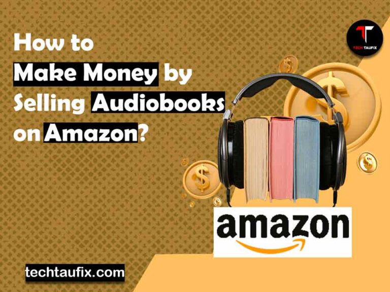 how-to-make-money-selling-audiobooks-on-amazon
